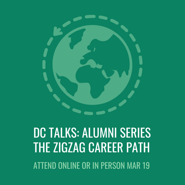 DC Talks Alumni Series "The Zigzag Career Path"