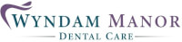 Wyndam Manor Dental Care